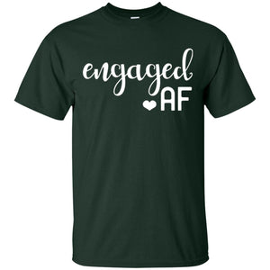 Fiance Engagement Party Womens Engaged Af T-shirt