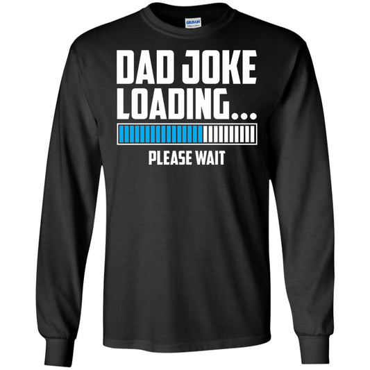 Dad Joke Loading Please Wait T-shirt Black