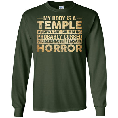 My Body Is A Temple Ancient And Crumbling Probably Cursed T-shirt Forest Green