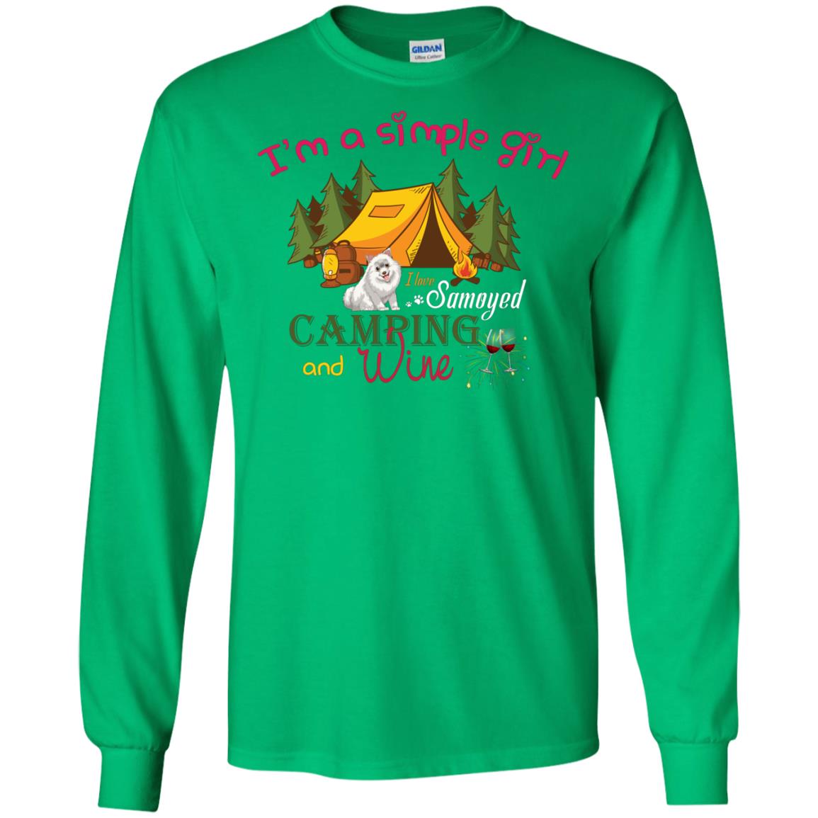 I’m A Simple Girl I Love Samoyed Camping And Wine Shirt Irish Green