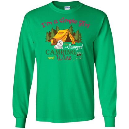I’m A Simple Girl I Love Samoyed Camping And Wine Shirt Irish Green