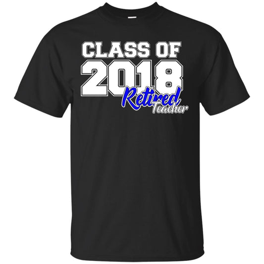Retirement T-shirt Class Of 2018 Retired Teacher Black
