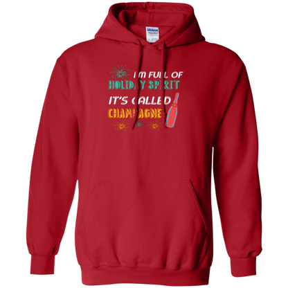 Champagne T-shirt I'm Full Of Holiday Spirit It's Called Champagne Red