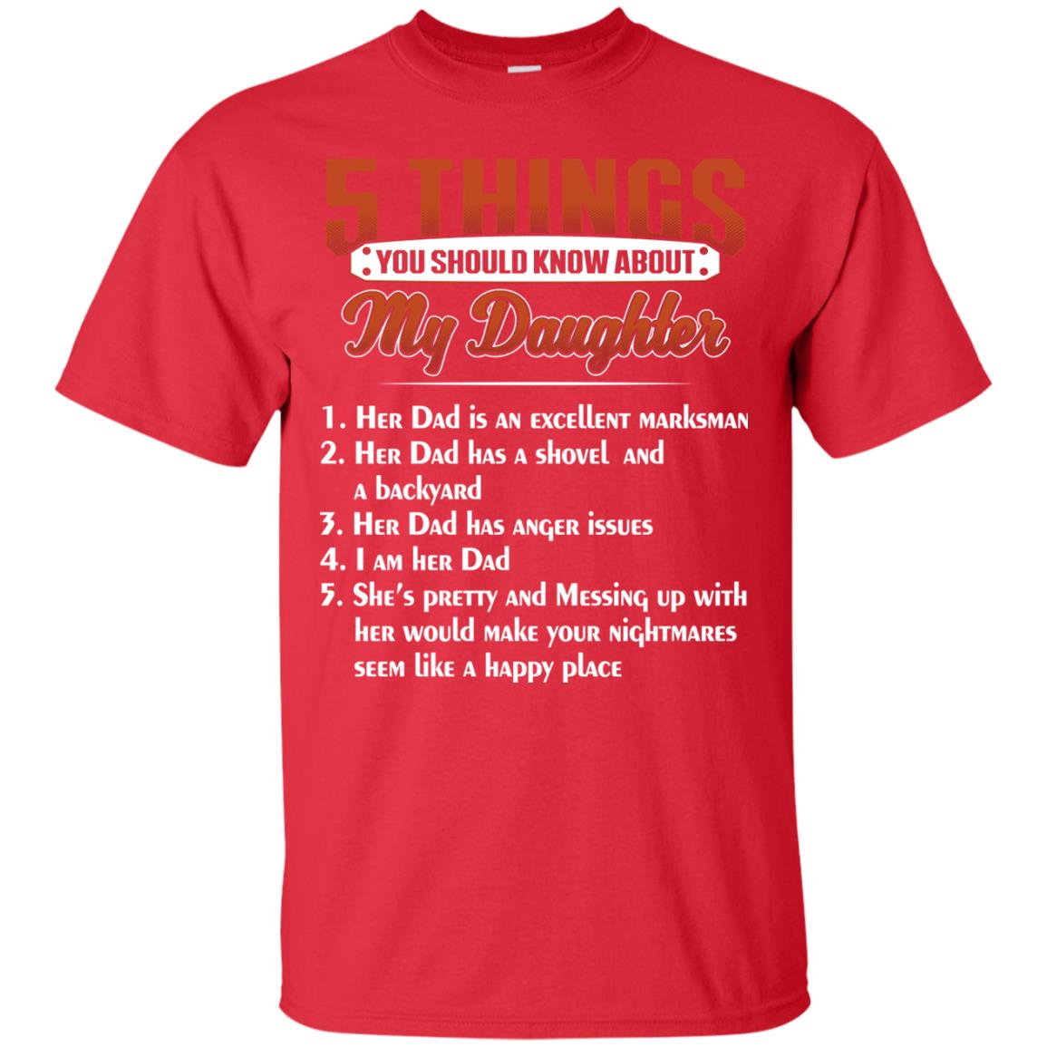 5 Things You Should Know About My Daughter Parents Shirt Red