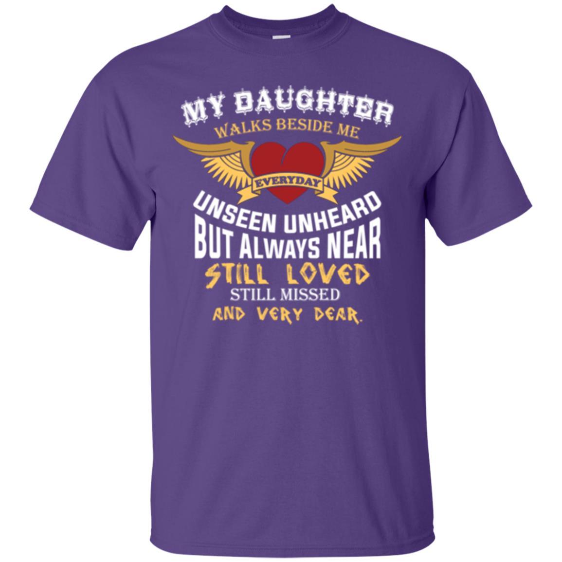 Family T-shirt My Daughter Walks Beside Me Everyday Purple