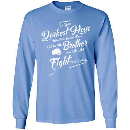 Family T-shirt In Your Darkest Hour Carolina Blue