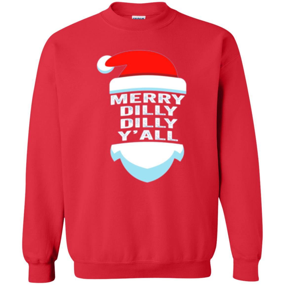 Christmas T-shirt Dilly Dilly Y_all Santa Claus Red
