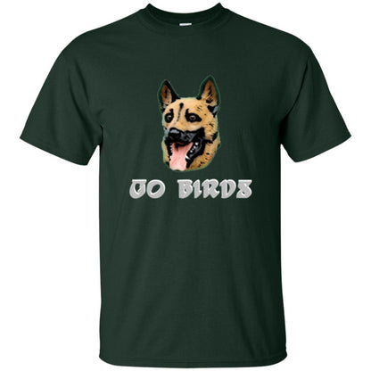 Dog Lover T-shirt Go Birds Underdog T-shirt Forest Green