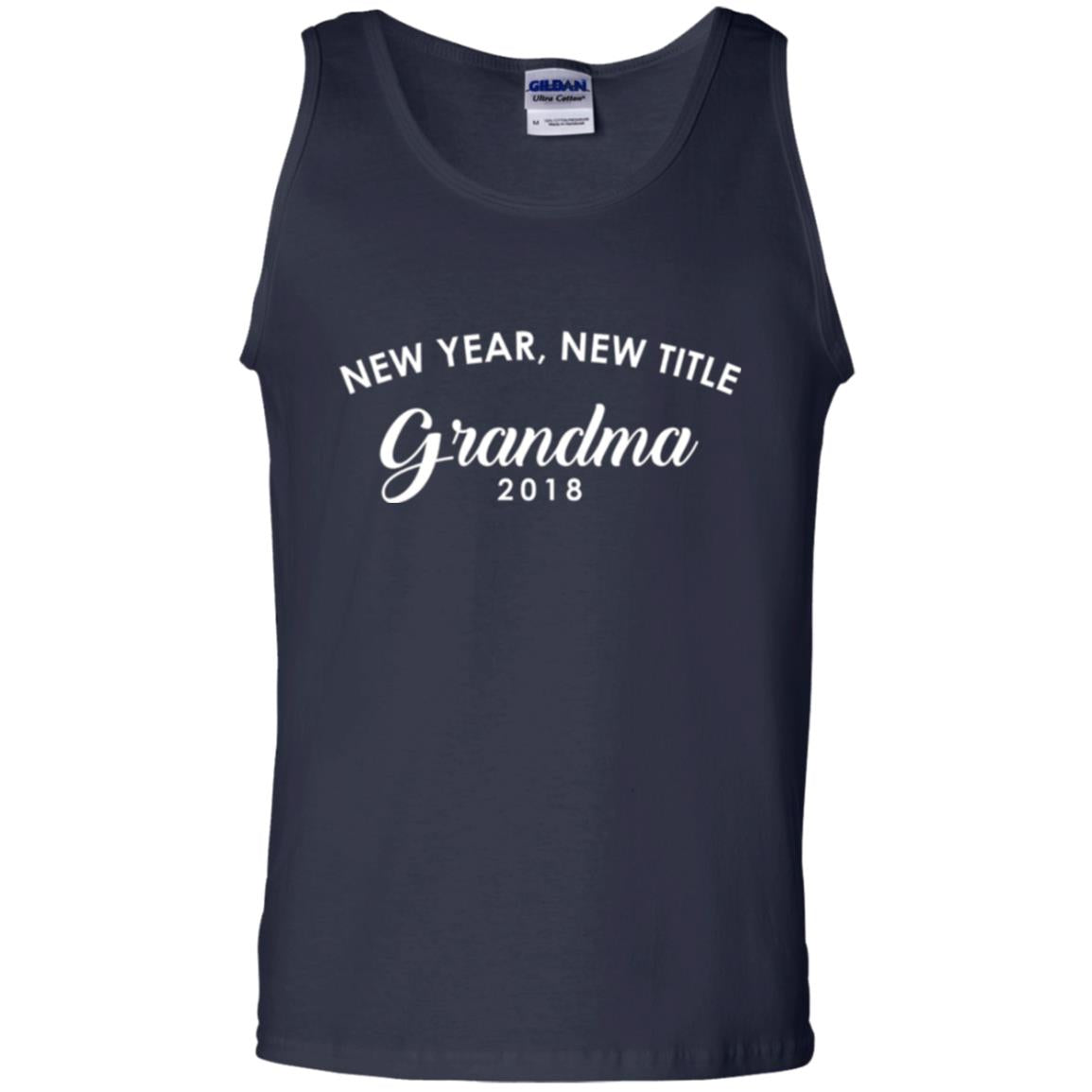 Nana T-shirt New Years New Title Grandma Pregnancy Announcement 2018 Navy