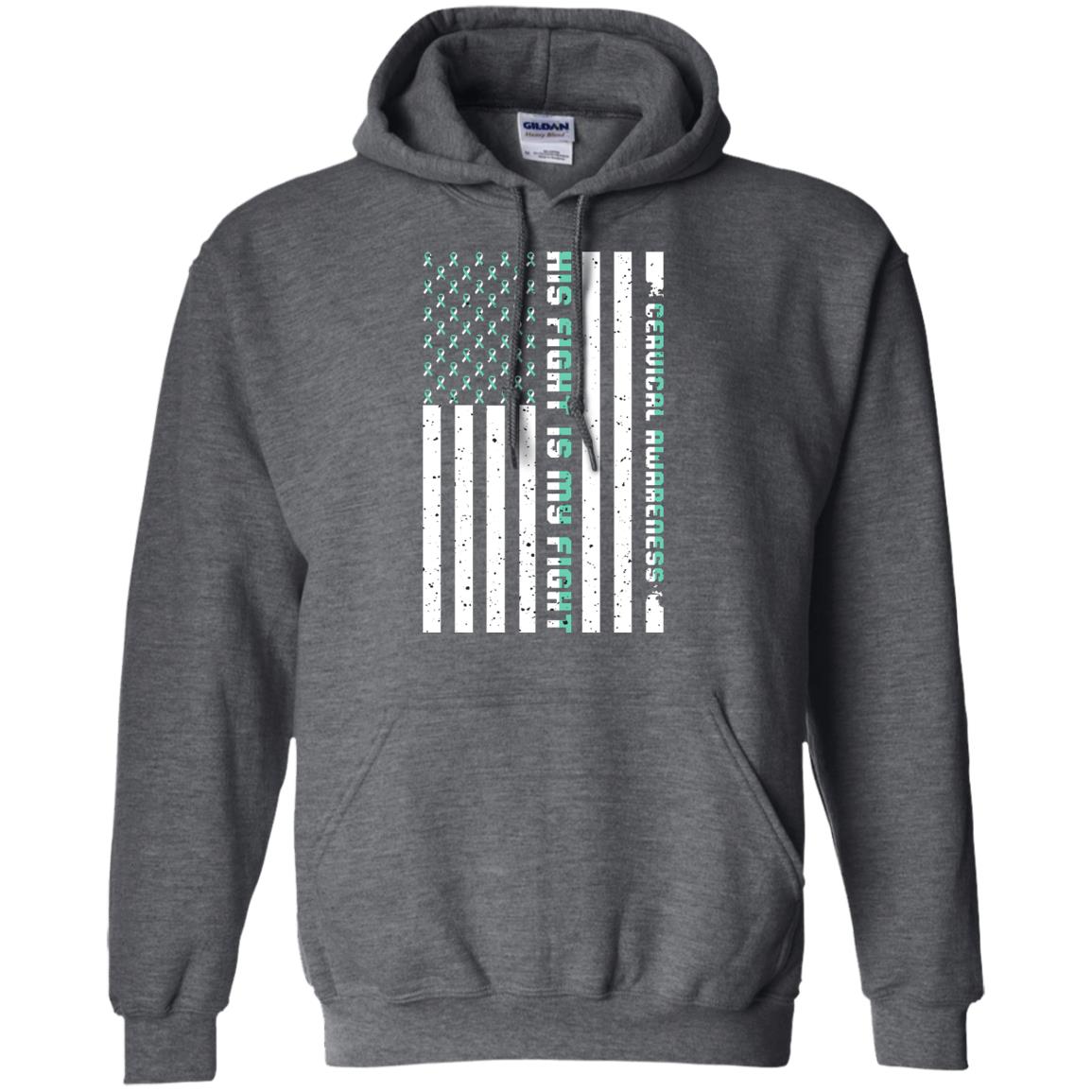 Cervical Awareness His Fight Is My Fight Teal White Stars Flag Of Usa Shirt Dark Heather