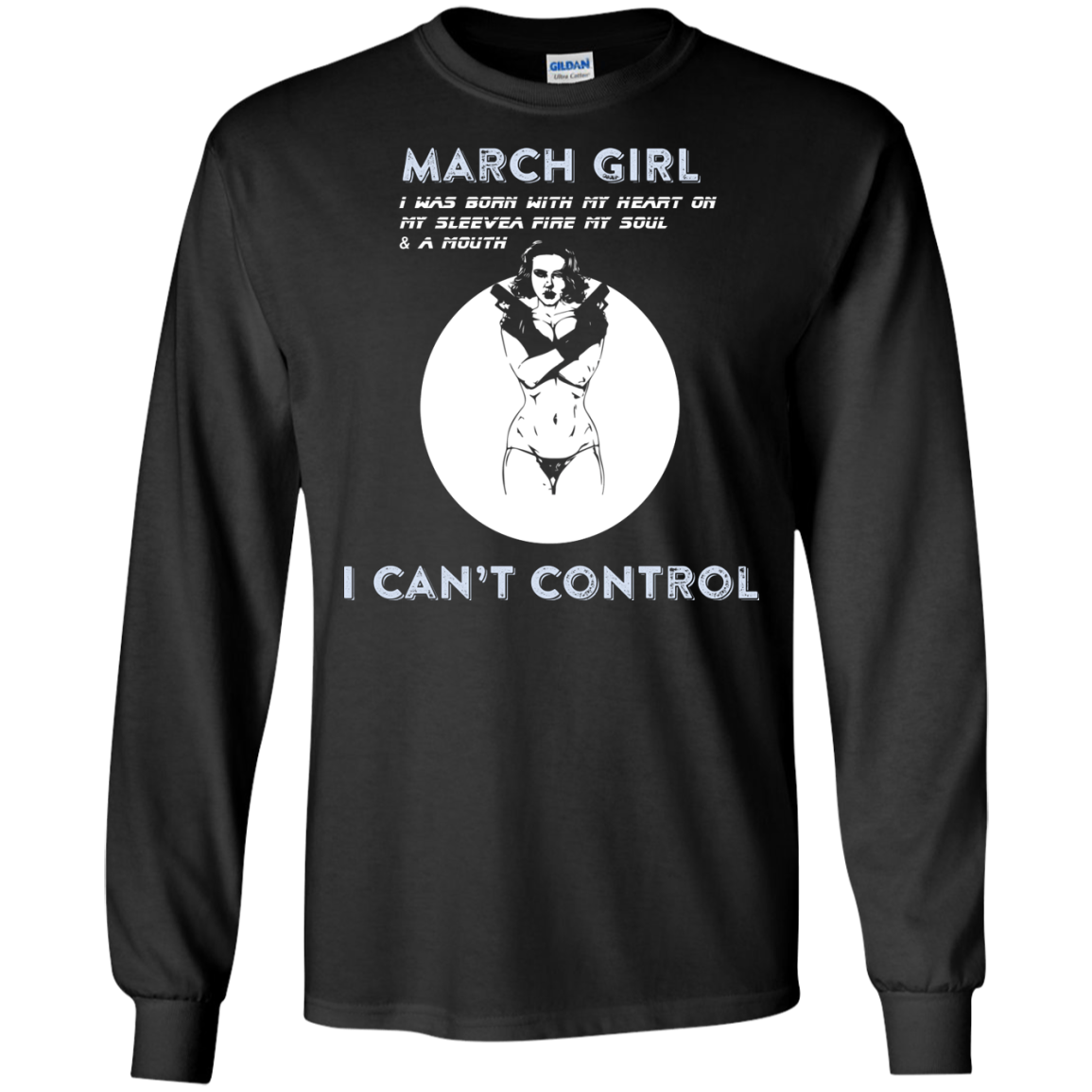 March Girl I Was Born With My Heart T-shirt Black