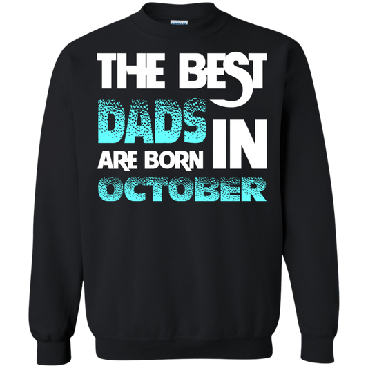 Daddy T-shirt The Best Dads Are Born In October Black