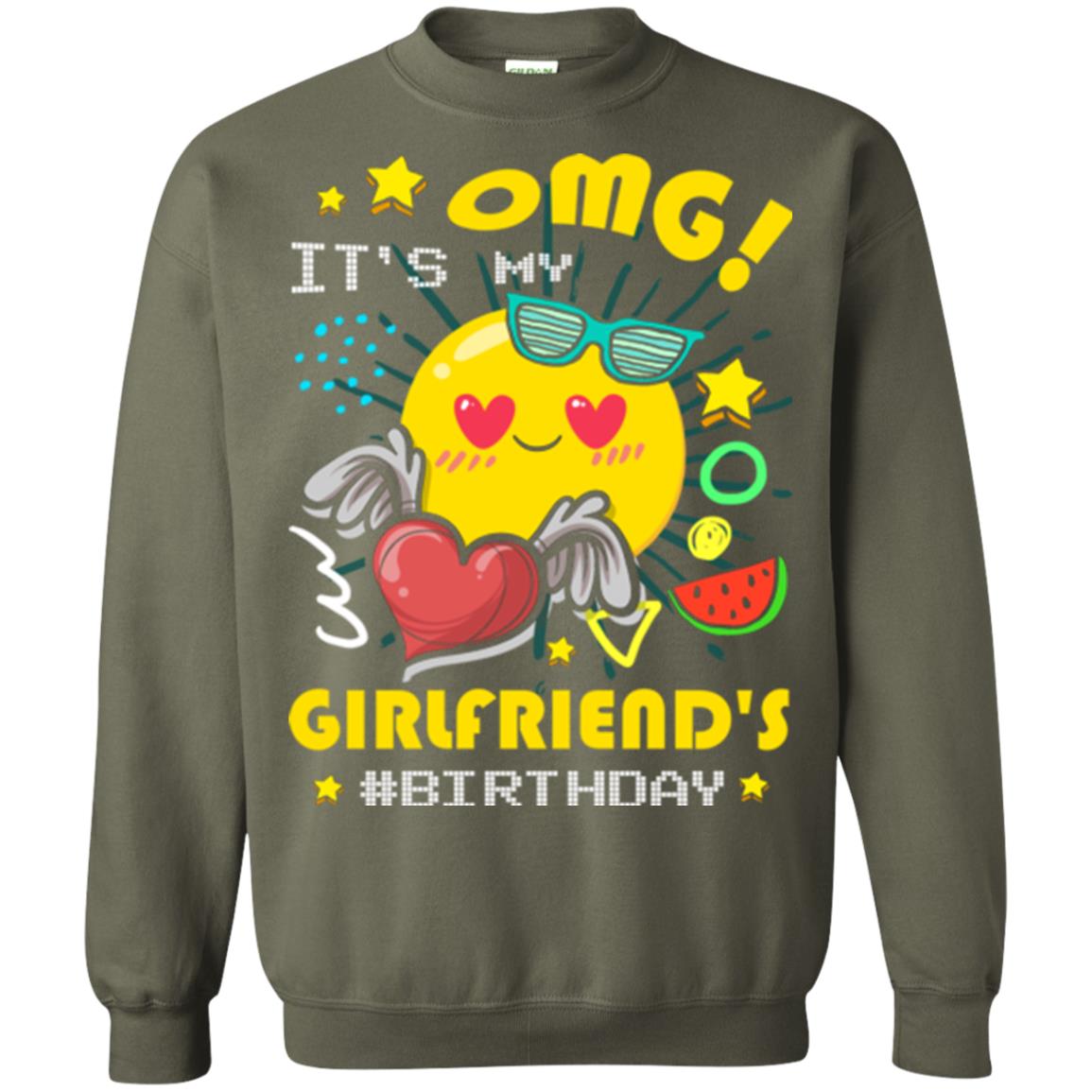 Boyfriend T-shirt Omg It's My Girlfriend's #birthday Military Green
