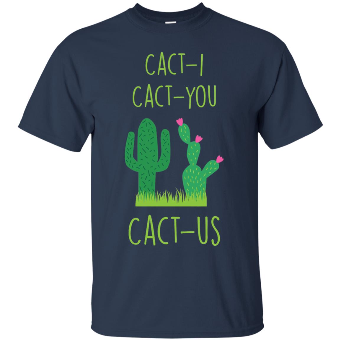 Funny Cactus Shirt Cact-i Cact-us Spring Desert Cactus Navy