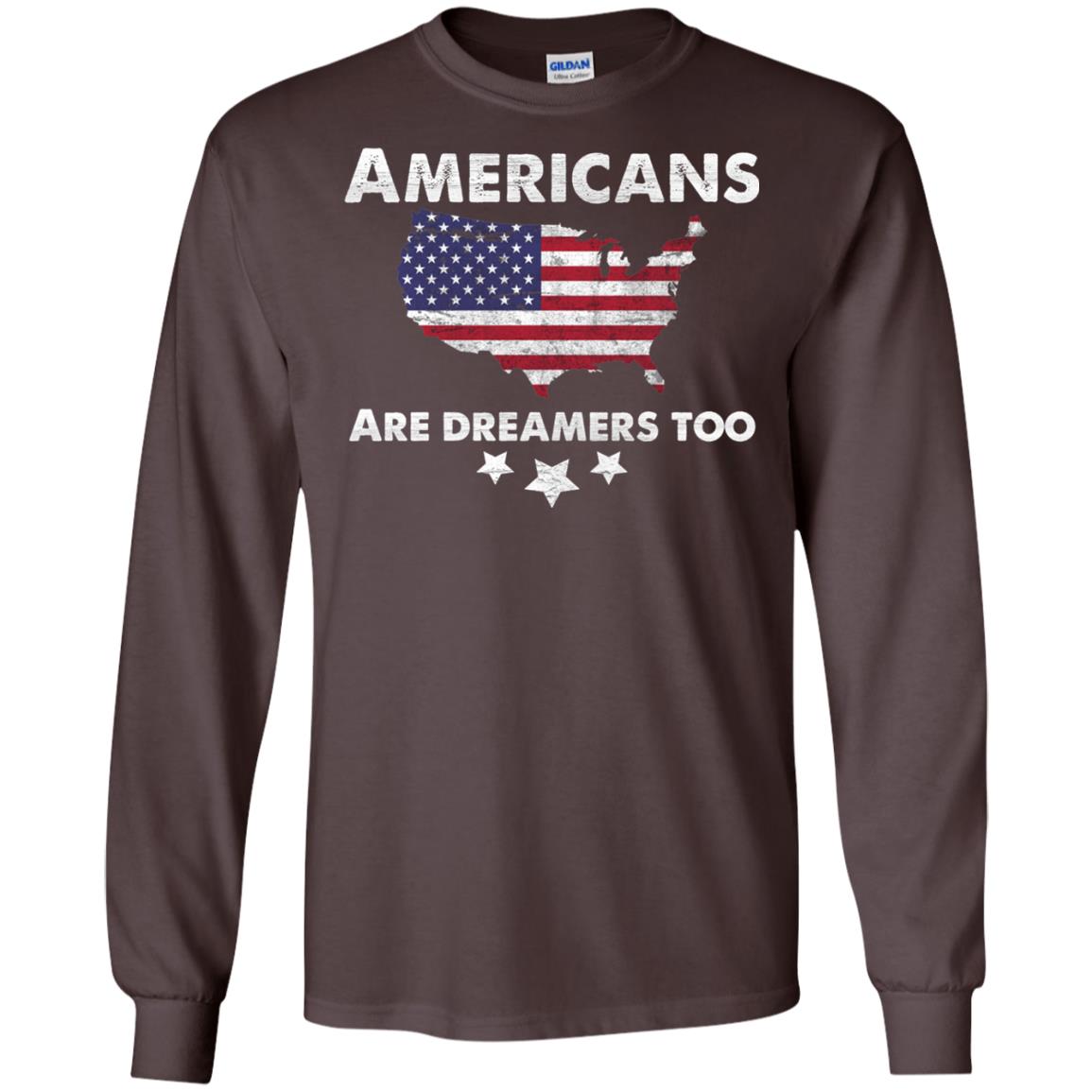 Anti Trump T-shirt Americans Are Dreamers Too Dark Chocolate