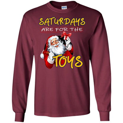 Saturdays Are For The Toys Santa X-mas Gift Shirt Maroon