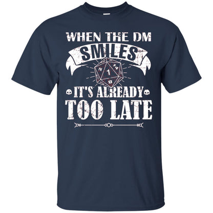 When Dungeon Smiles Shirt Its Already Too Late Navy