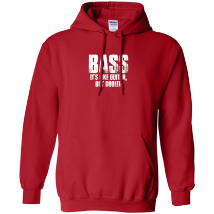 Funny Music T-shirt Bass It_s Like Guitar But Cooler Red