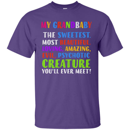 My Grandbaby The Sweetest Most Beautiful Loving Amazing Shirt Purple