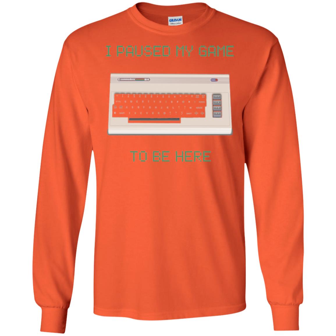Retro Gamer T-shirt I Paused My Game To Be Here Orange