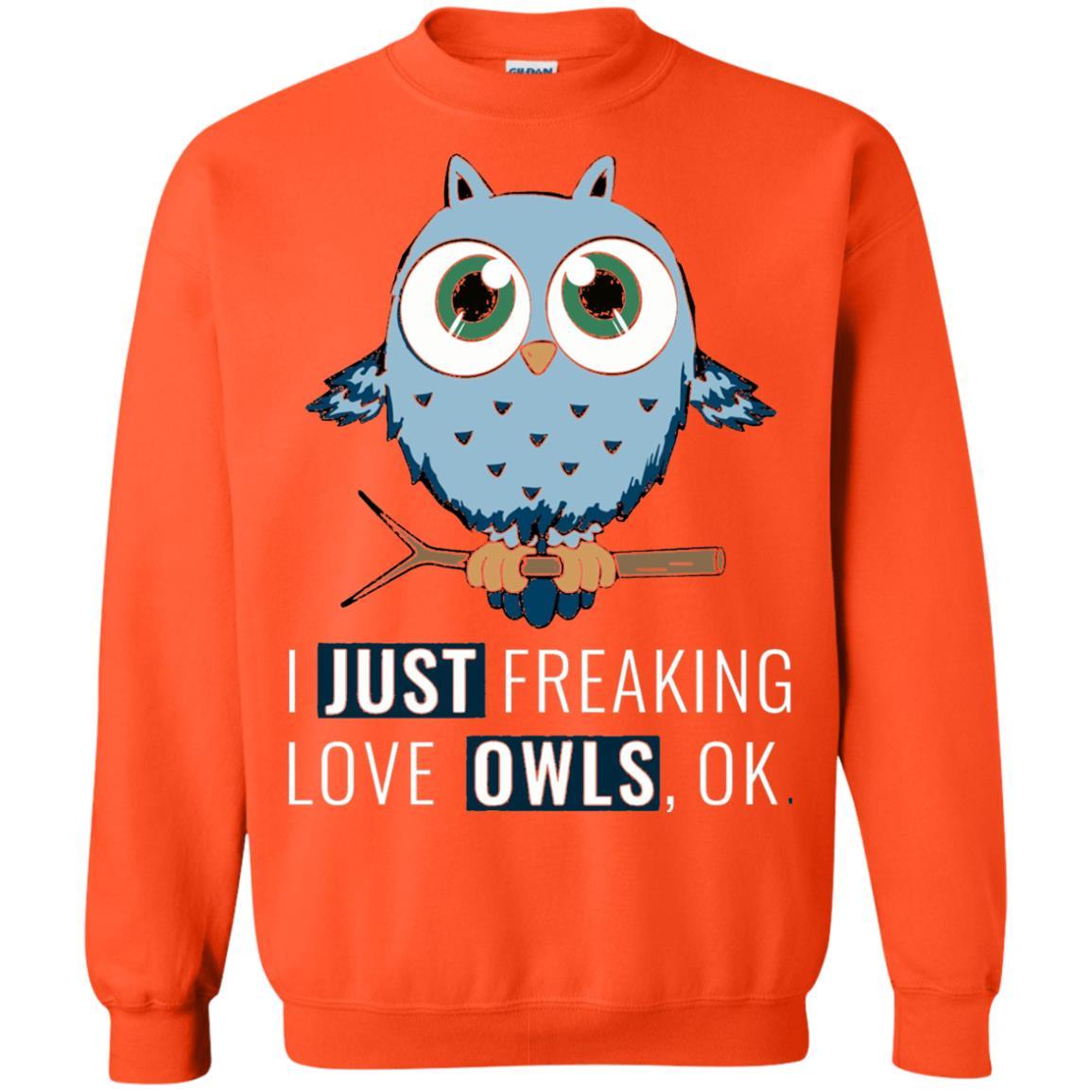 Owl Lovers T-Shirt I Just Freaking Love Owls Ok Orange