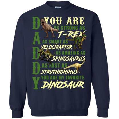 Daddy You Are My Favorite Dinosaur Shirt For Father_s Day Navy