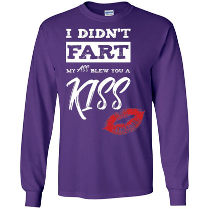 Funny Kiss T-shirt I Didn_t Fart My Ass Blew You A Kiss Purple