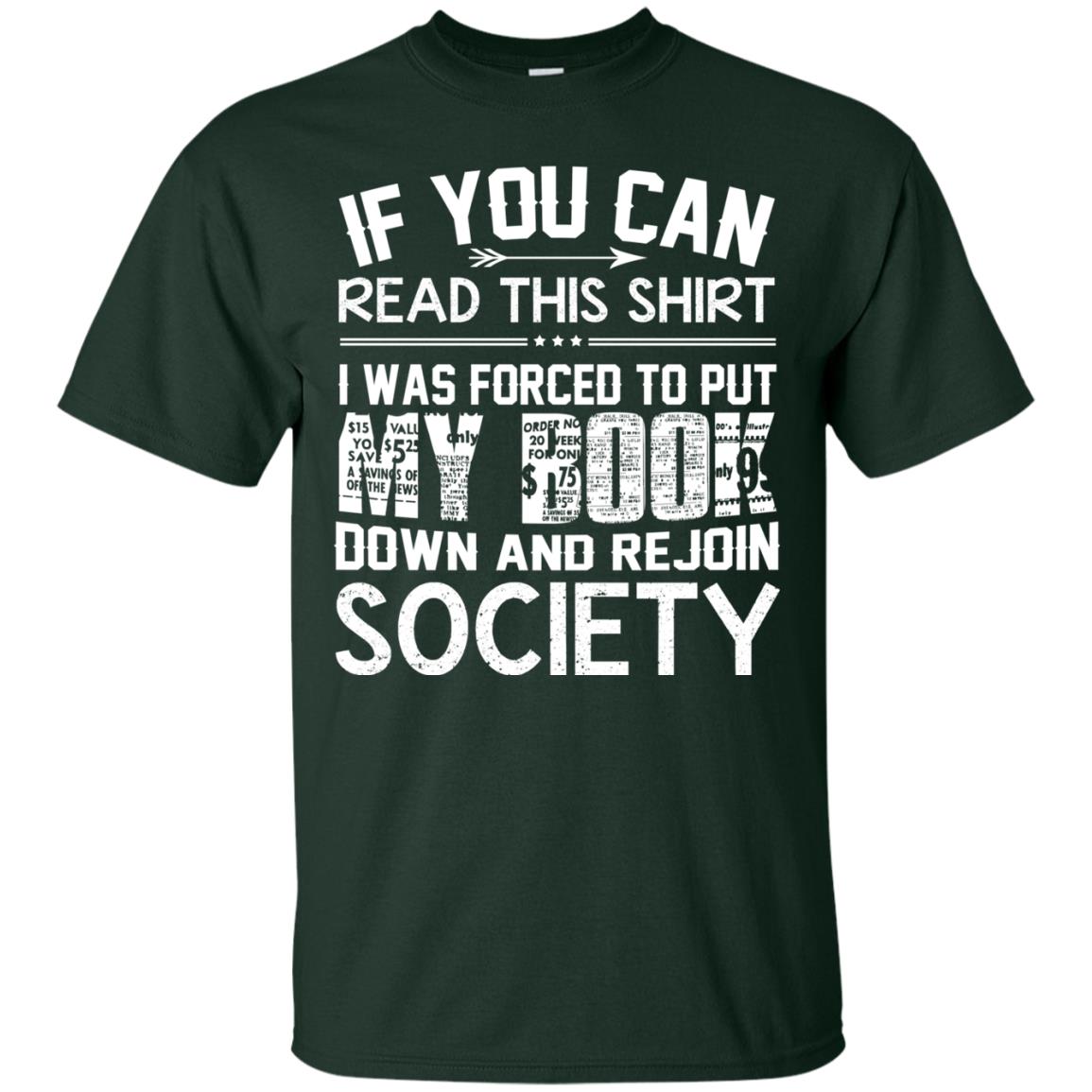If You Can Read This Shirt Forest