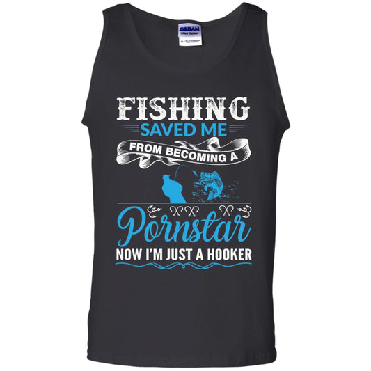Fishing Saved Me From Becoming A Pornstar Fishing T-shirt Black