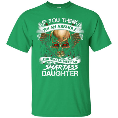 You Should Meet My Smart Daughter Daddy Shirt Irish Green