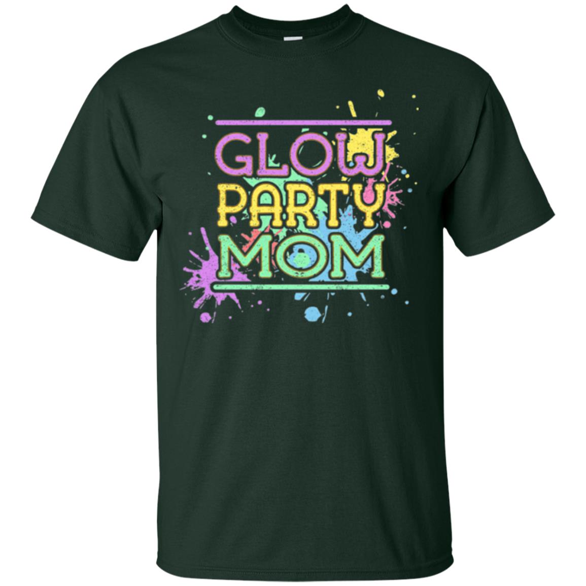 Glow Party Mom Mommy T-shirt Forest