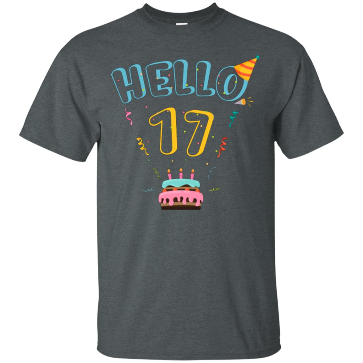 Hello 17 Seventeen Years Old 17th 2001s Birthday Gift Shirt Dark Heather