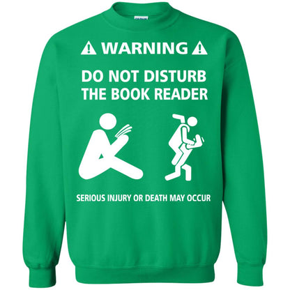 Warning Do Not Disturb The Book Reader Serious Injury Or Death May Occur Irish Green