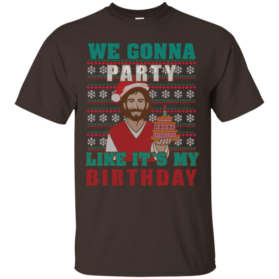 Brithday T-shirt We Gonna Party Like It's My Birthday Dark Chocolate