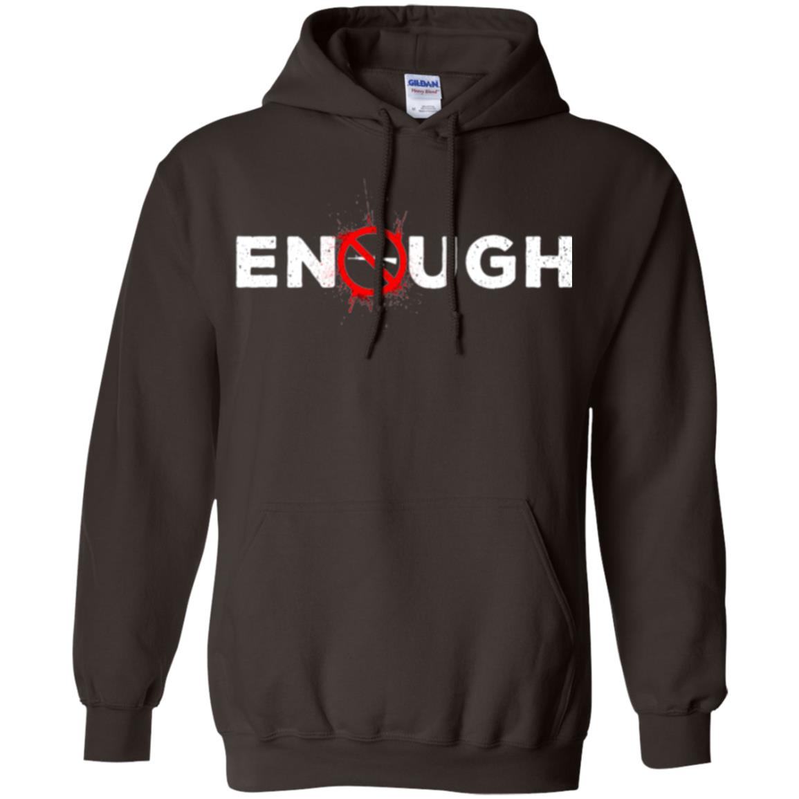 Enough - Gun Control Anti-gun T-shirt Dark Chocolate