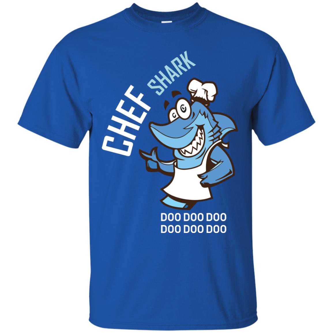 Chef Shark Doo Doo Doo Shirt For Cooker Royal