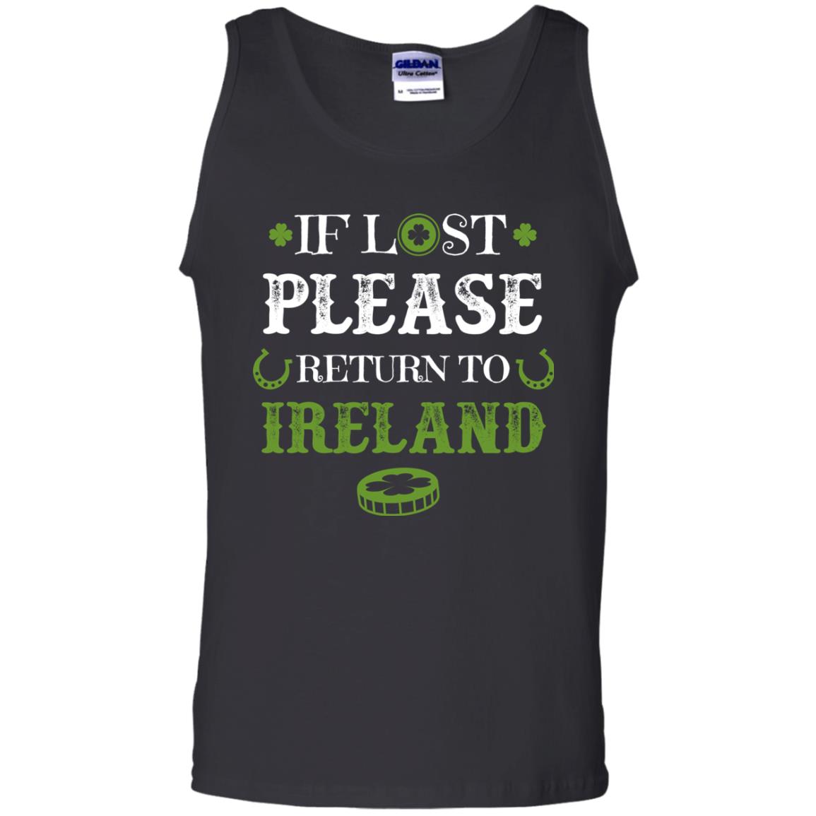 If Lost Please Return To Ireland St Patrick_s Day Shirt Black