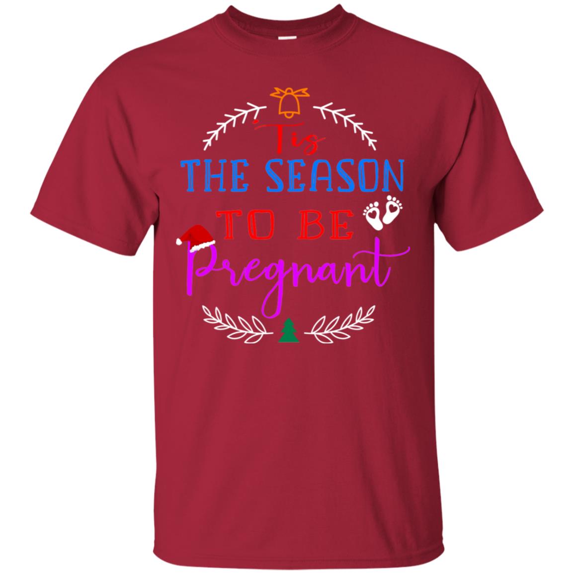 Tis Season To Be Pregnant Pregnancy Announcement Gift Shirt Cardinal