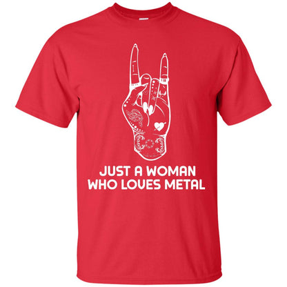 Just A Woman Who Loves Metal Rock Music Lover Shirt Red