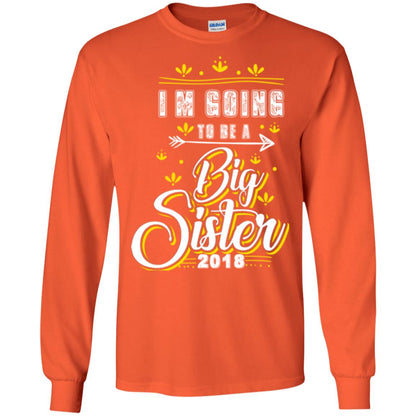 Family T-shirt I'm Going To Be A Big Sister 2018 Orange