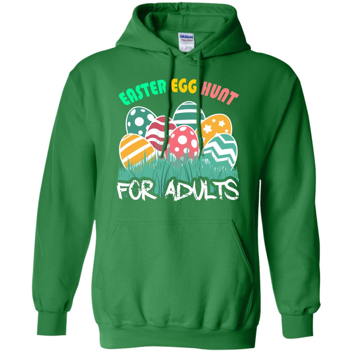 Easter Egg Hunt For Adults Easter Day T-shirt Irish Green