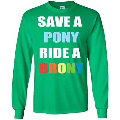 Save A Pony Ride A Brony Funny Bronies T-shirt Irish Green