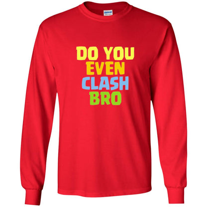 Royal Gamers T-shirt Do You Even Clash Bro Red
