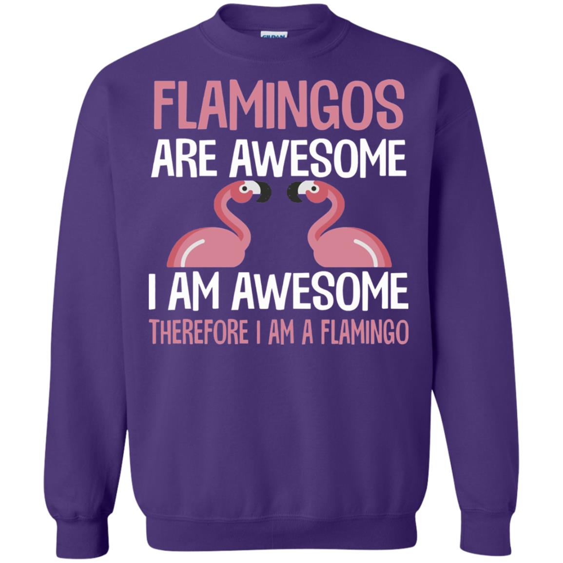 Funny Bird Lover T-shirt Flamingos Are Awesome I Am Awesome Purple