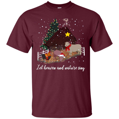 Let Heaven And Nature Sing Farming Farmer X-mas Gift Shirt Maroon