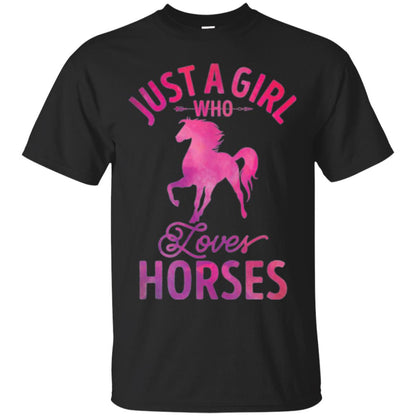 Horse Lovers T-shirt Just A Girl Who Loves Horses Black