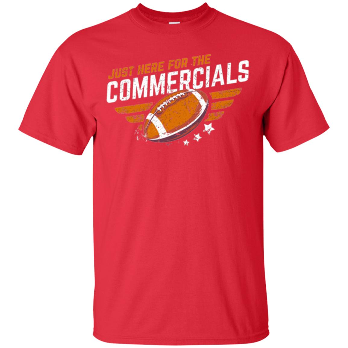 Football Lover T-shirt Just Here For The Commercials Red