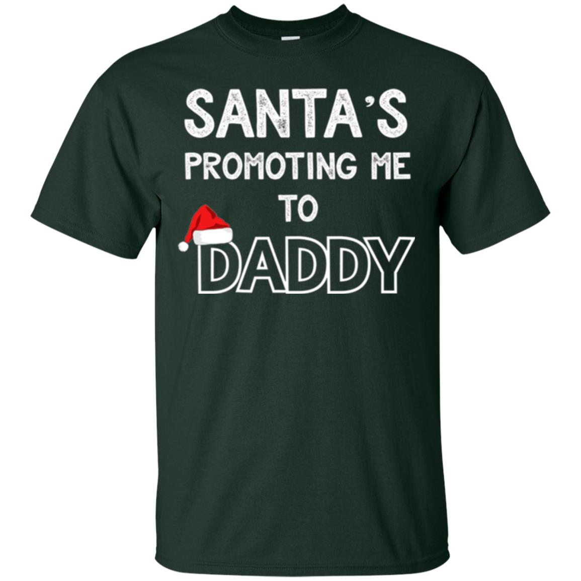 Pregnancy Announcement T-shirt Santa Promoting Me To Daddy Forest Green