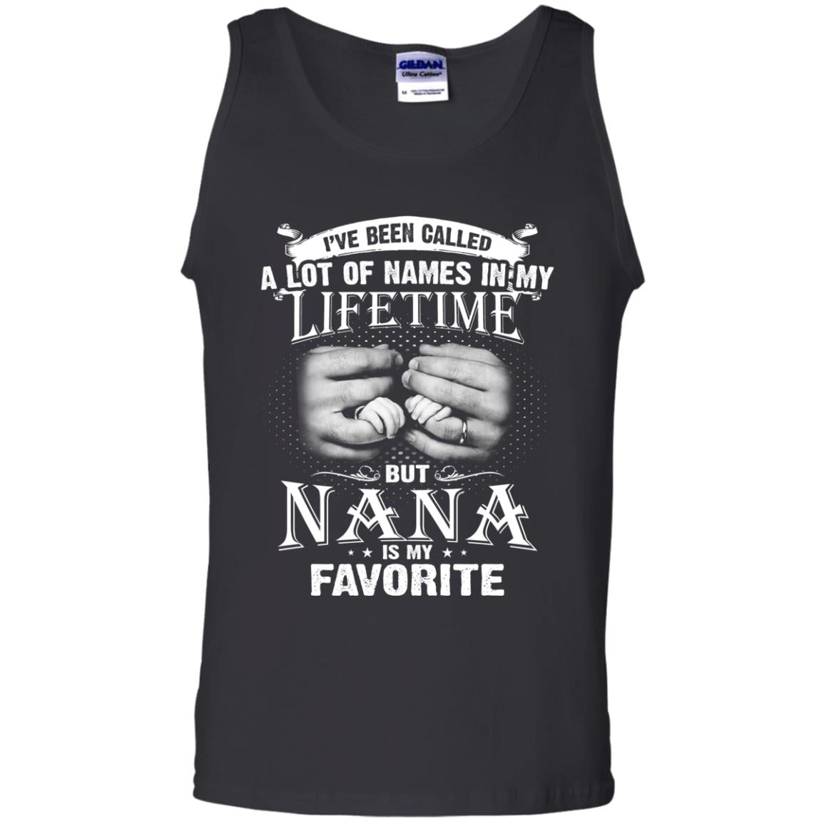 I_ve Been Called A Lot Of Names In My Lifetimenana T-shirt Black