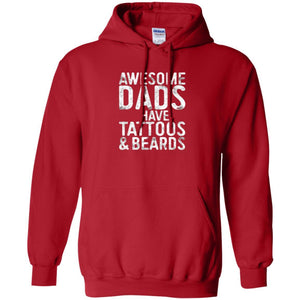 Daddy T-shirt  Awesome Dads Have Tattoos And Beards
